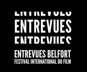 Rendez-vous à  Belfort pour la 31ème édition du festival Entrevues !